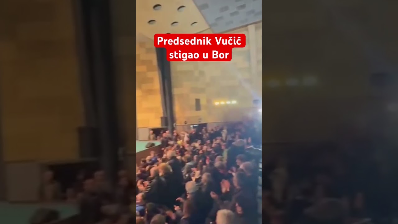 VUČIĆ STIGAO U BOR! Pogledajte kako je dočekan 🇷🇸