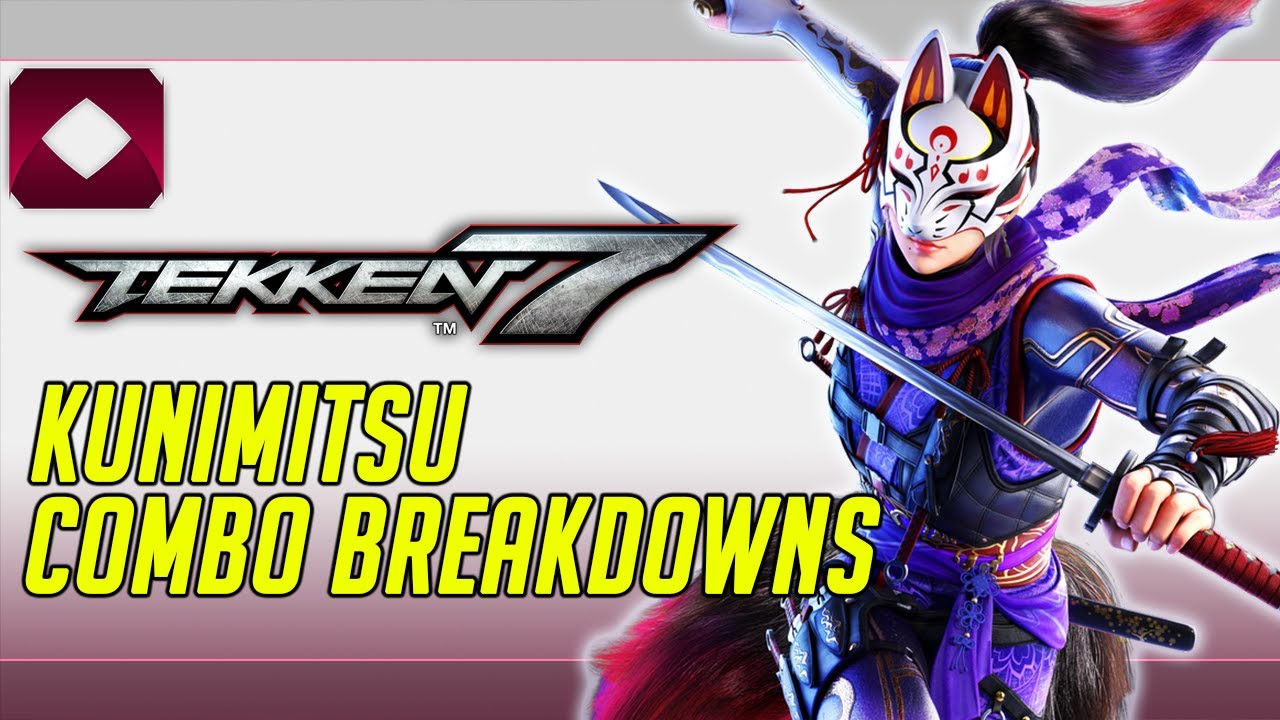 Kunimitsu Combo Breakdowns - Tekken 7 Season 4