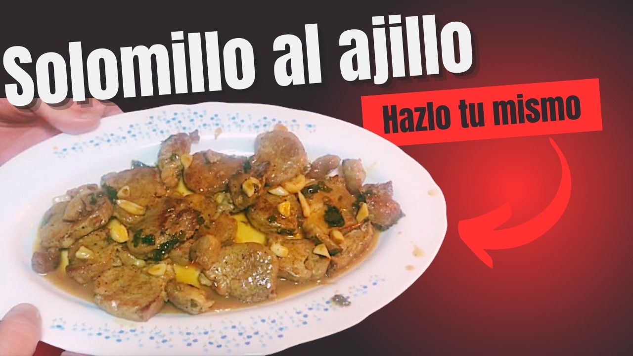 SOLOMILLO de CERDO al AJILLO: Receta JUGOSA y Rápida para una Cena en Pareja 🥩🧄