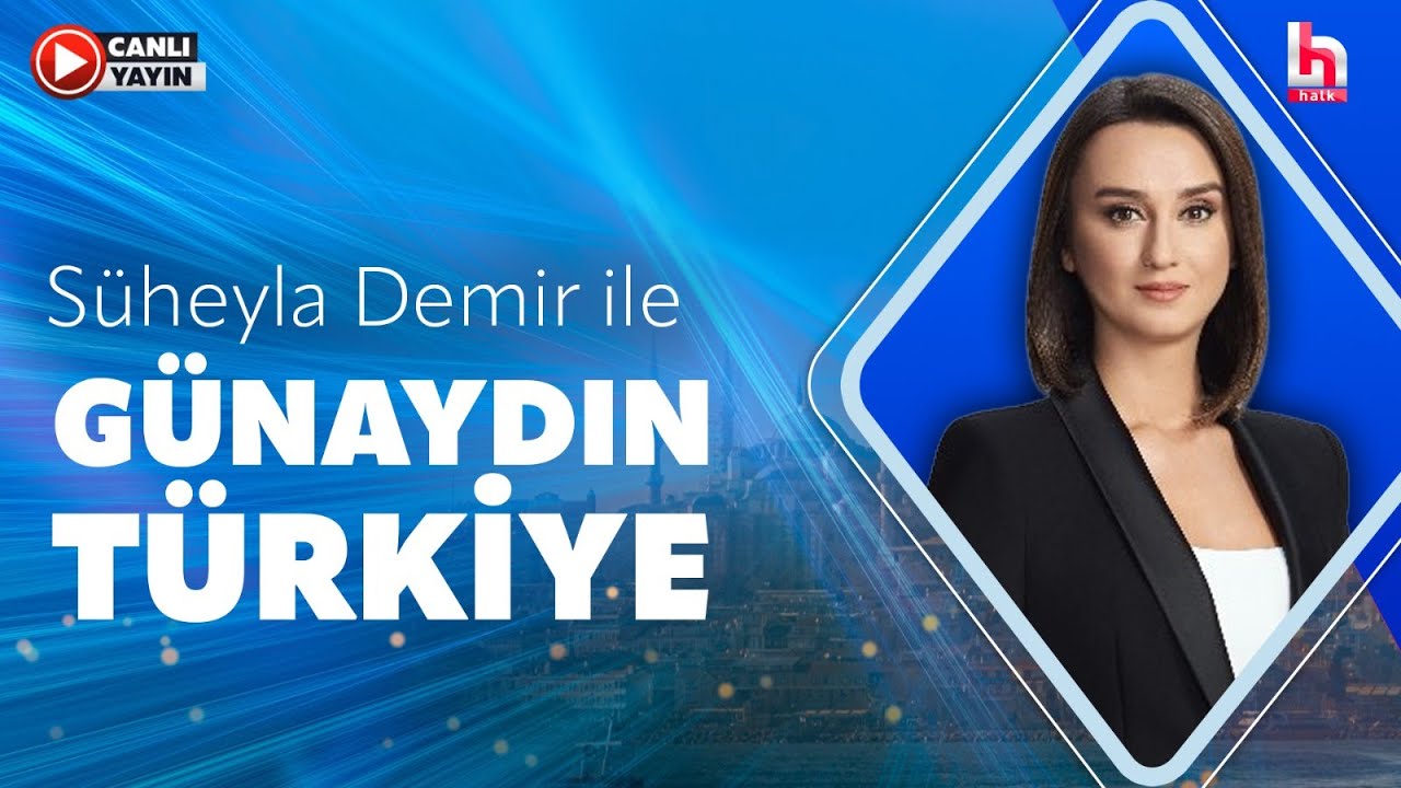#CANLI I Süheyla Demir ile Günaydın Türkiye