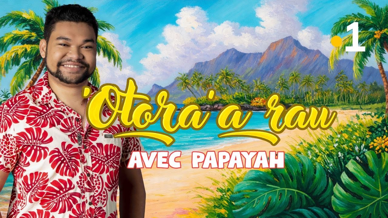 Otora'a rau avec le groupe PapaYah