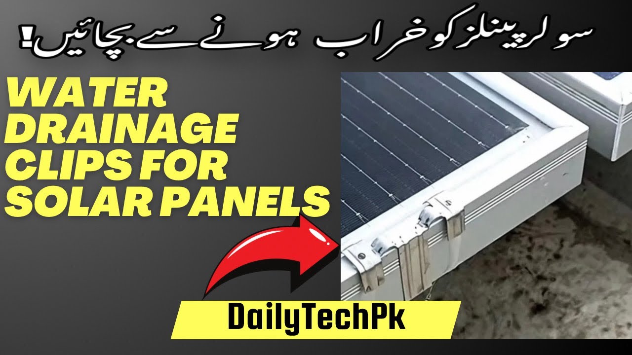 Water Drainage Clips | Solar Plates Protection ⚡️