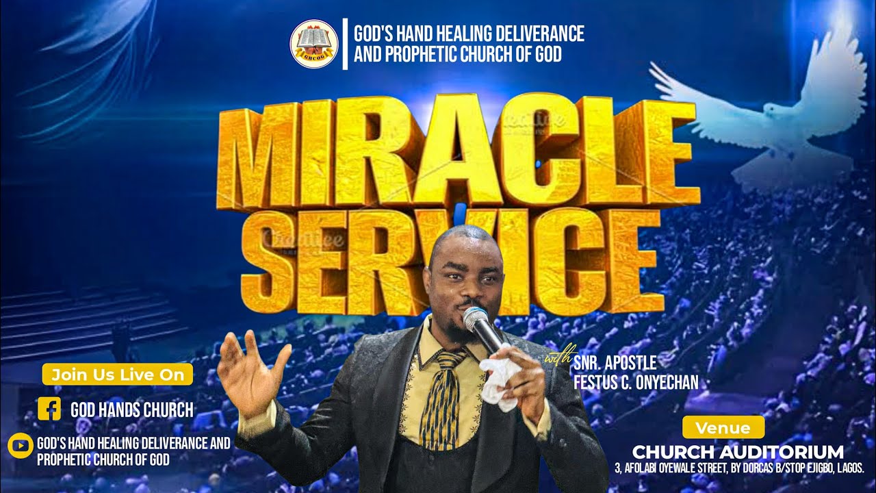 THURSDAY MIRACLE SERVICE WITH SNR.APOSTLE FESTUS CHINEDU ONYECHAN (OKOSISI 1) 1/15/2026.
