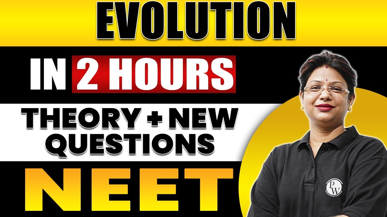 EVOLUTION in 2 Hours | All Theory + Expected Questions for NEET