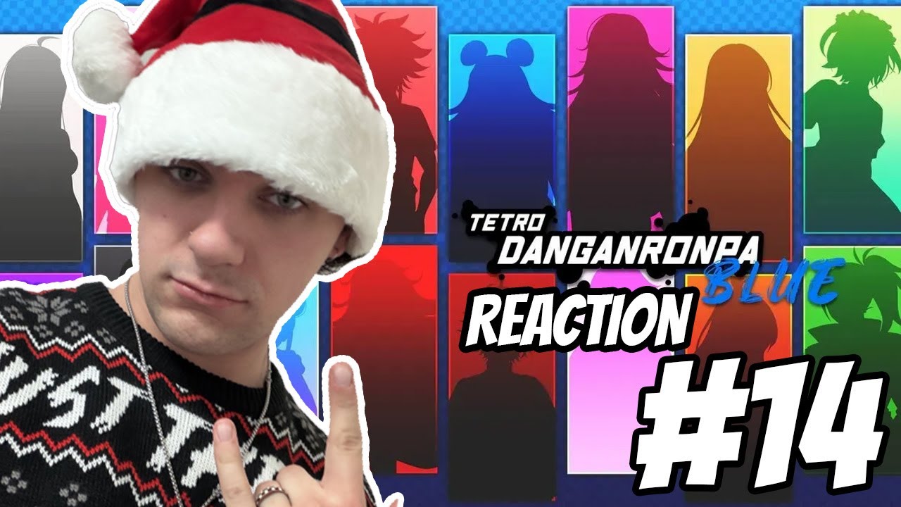 The End of Tetro Danganronpa Blue | Reacting to Tetro Danganronpa Blue (FINALE)