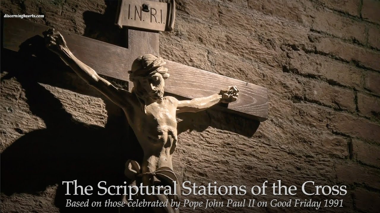Scriptural Stations of the Cross