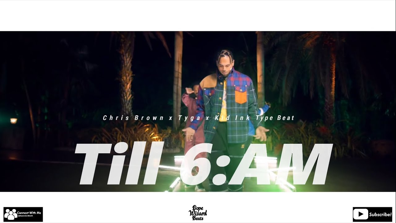 (Free) Chris Brown x Tyga x Kid Ink Type Beat - 