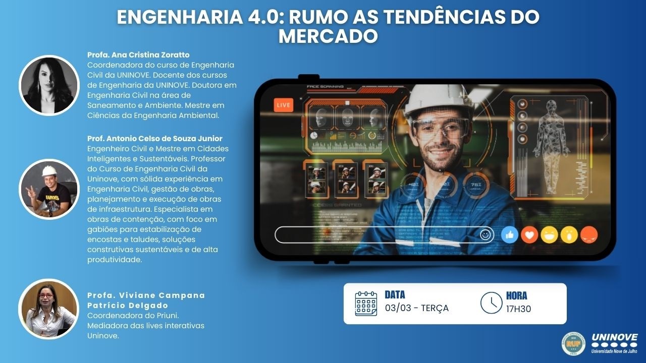 UNINOVE LIVE - ENGENHARIA 4.0: RUMO AS TENDÊNCIAS DO MERCADO