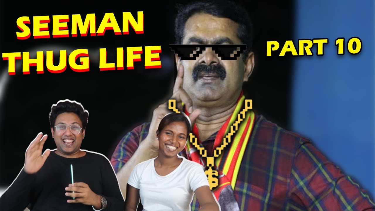 SEEMAN Thug Life 😂 | Part 10 |Ramstk Family