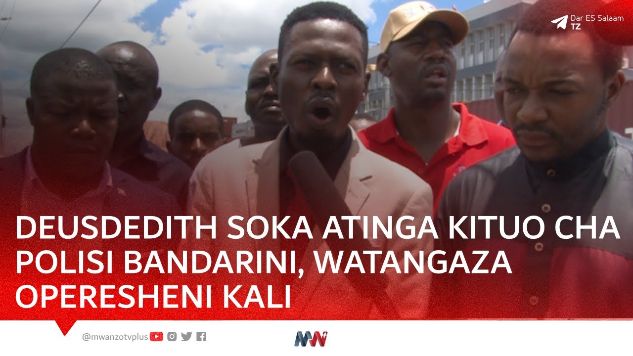 DEUSDEDITH SOKA ATINGA KITUO CHA POLISI BANDARINI KUDAI SIMU ZAKE, WAKILI AFUNGUKA, WATANGAZA KIAMA