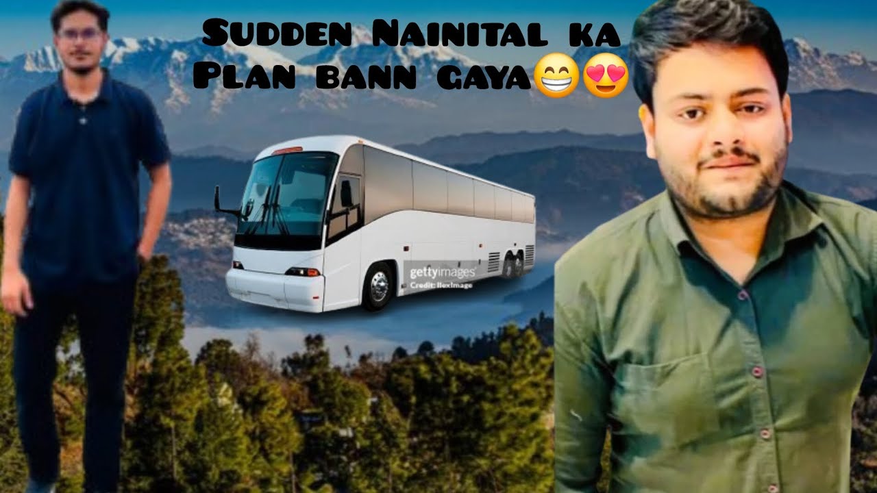 Nainital pohoch gaye Achanak se 😍 | beautiful view | Hanzala Salman World