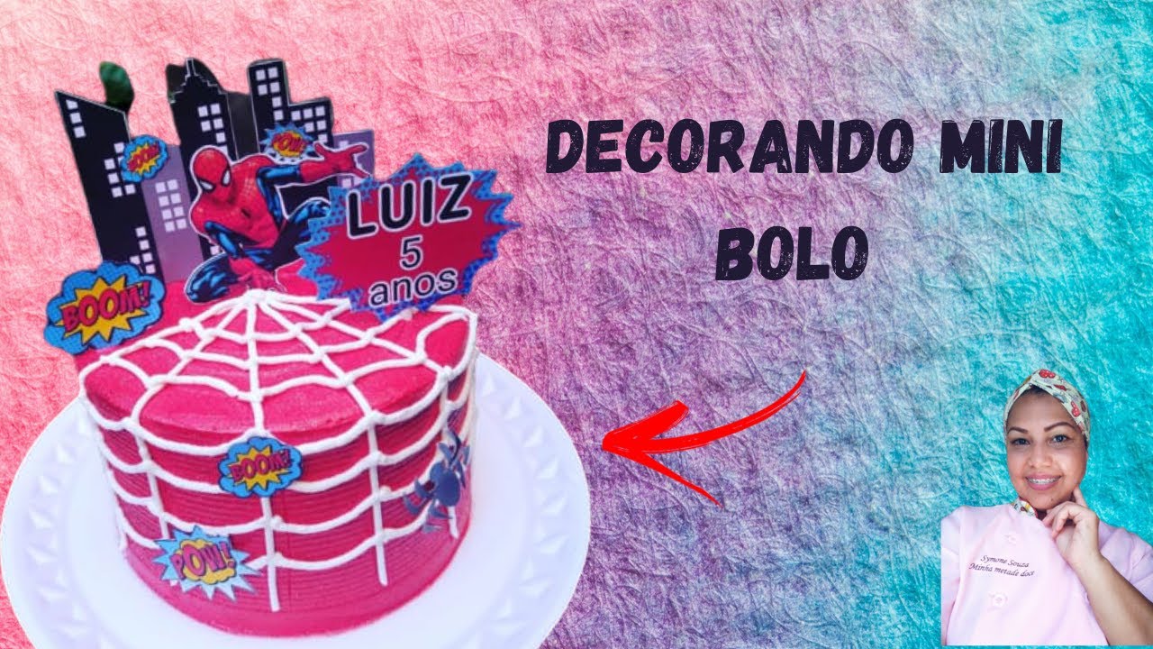 CONFEITANDO BOLO DO HOMEM ARANHA | MINHA METADE DOCE
