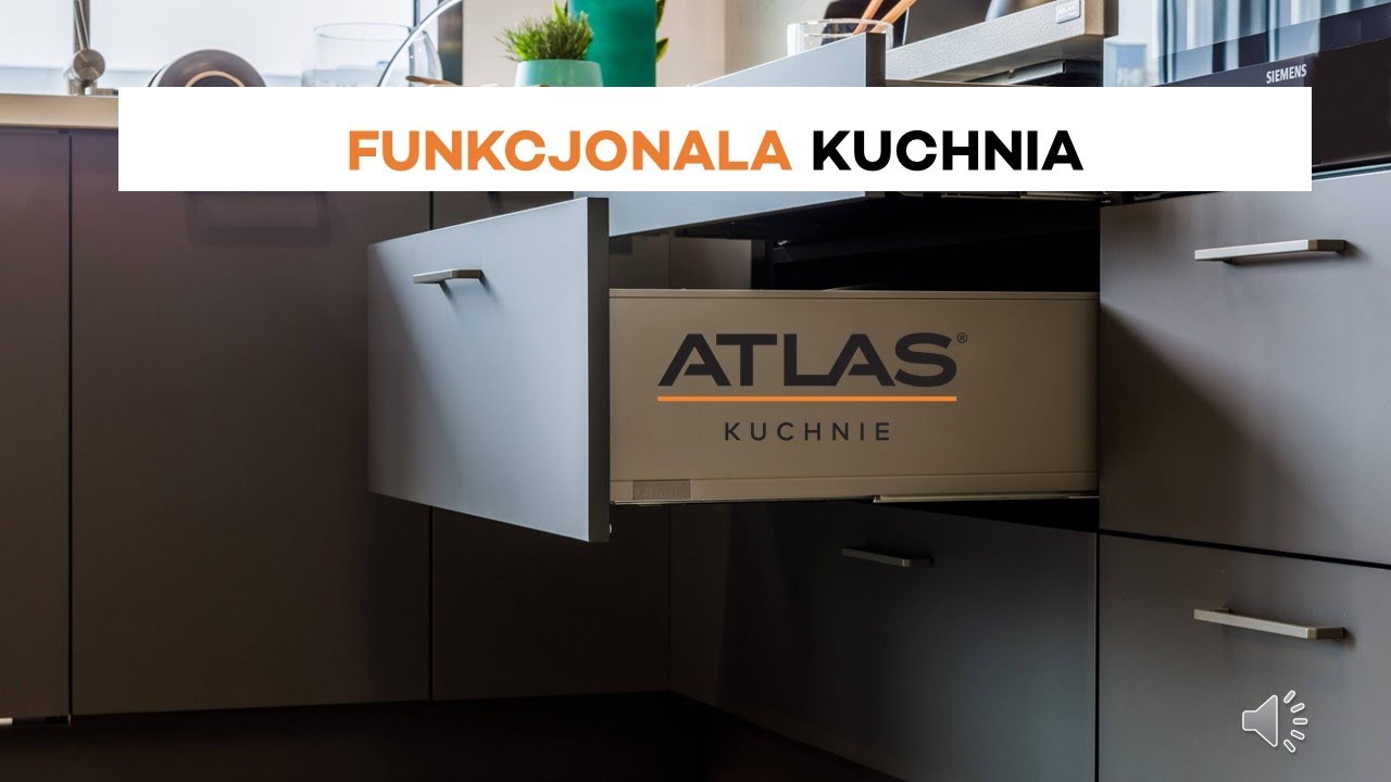 Atlas Kuchnie - Funkcjonalna kuchnia