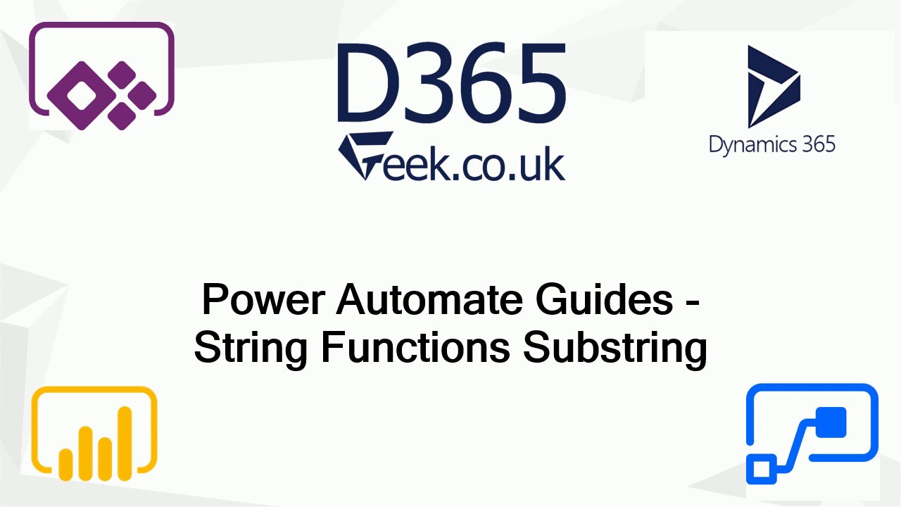Power Automate Expressions How To: Substring