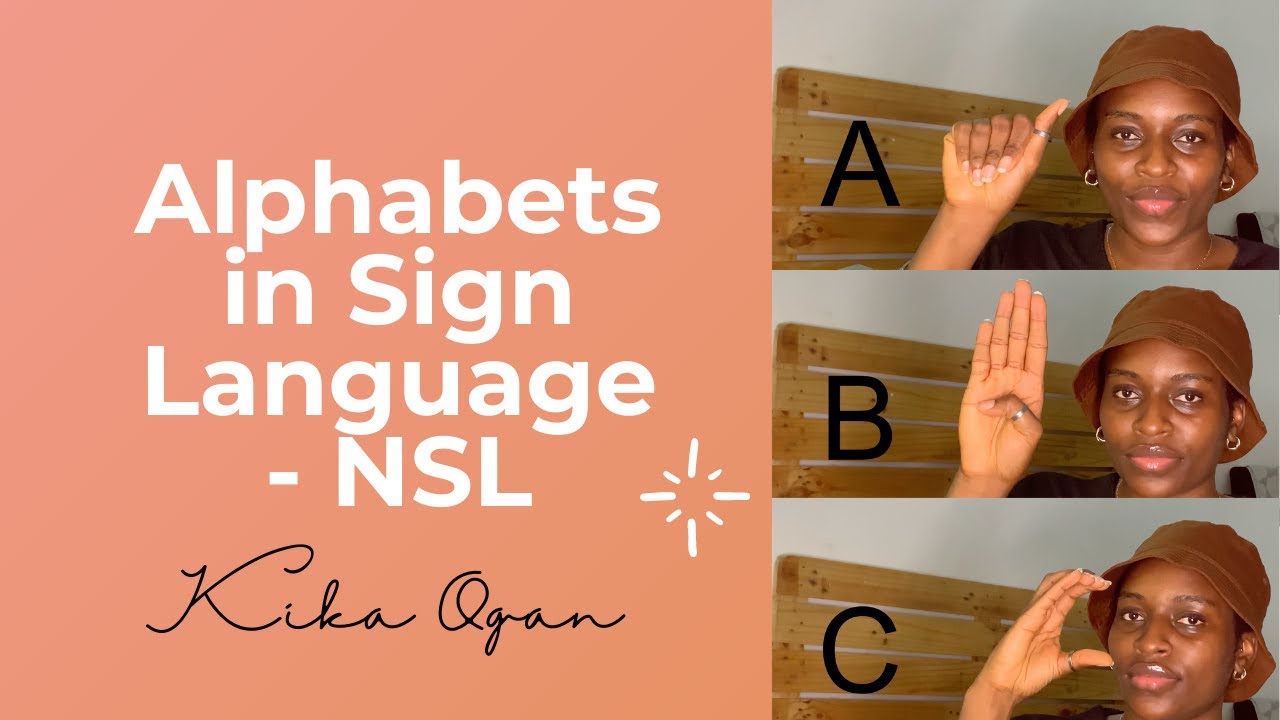 Learning Nigerian Sign Language - Alphabets