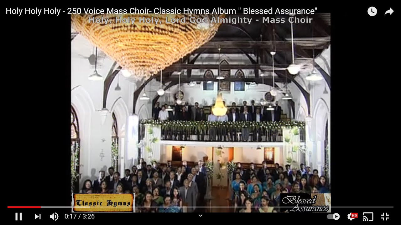 Holy Holy Holy  - 250 Voice  Mass Choir- Classic Hymns Album 