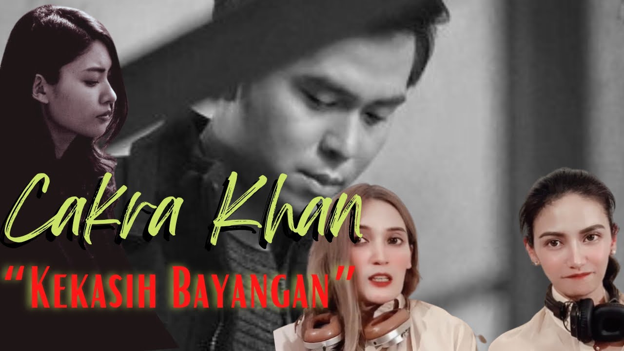 Our reaction to Cakra Khan’s “Kekasih Bayangan” | official music video | He is great!