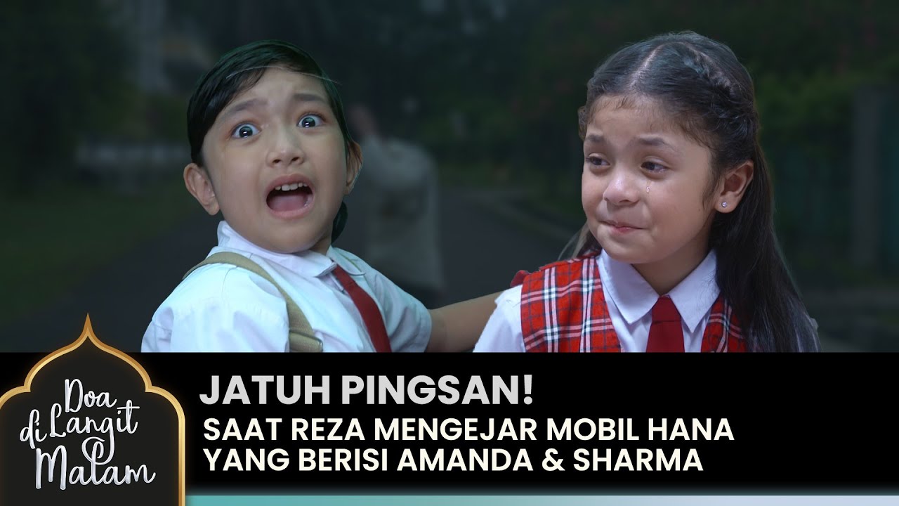 KETERLALUAN! Reza Sampai Jatuh Pingsan Saat Mengejar Hana | DOA DI LANGIT MALAM | Eps 14 (1/5)