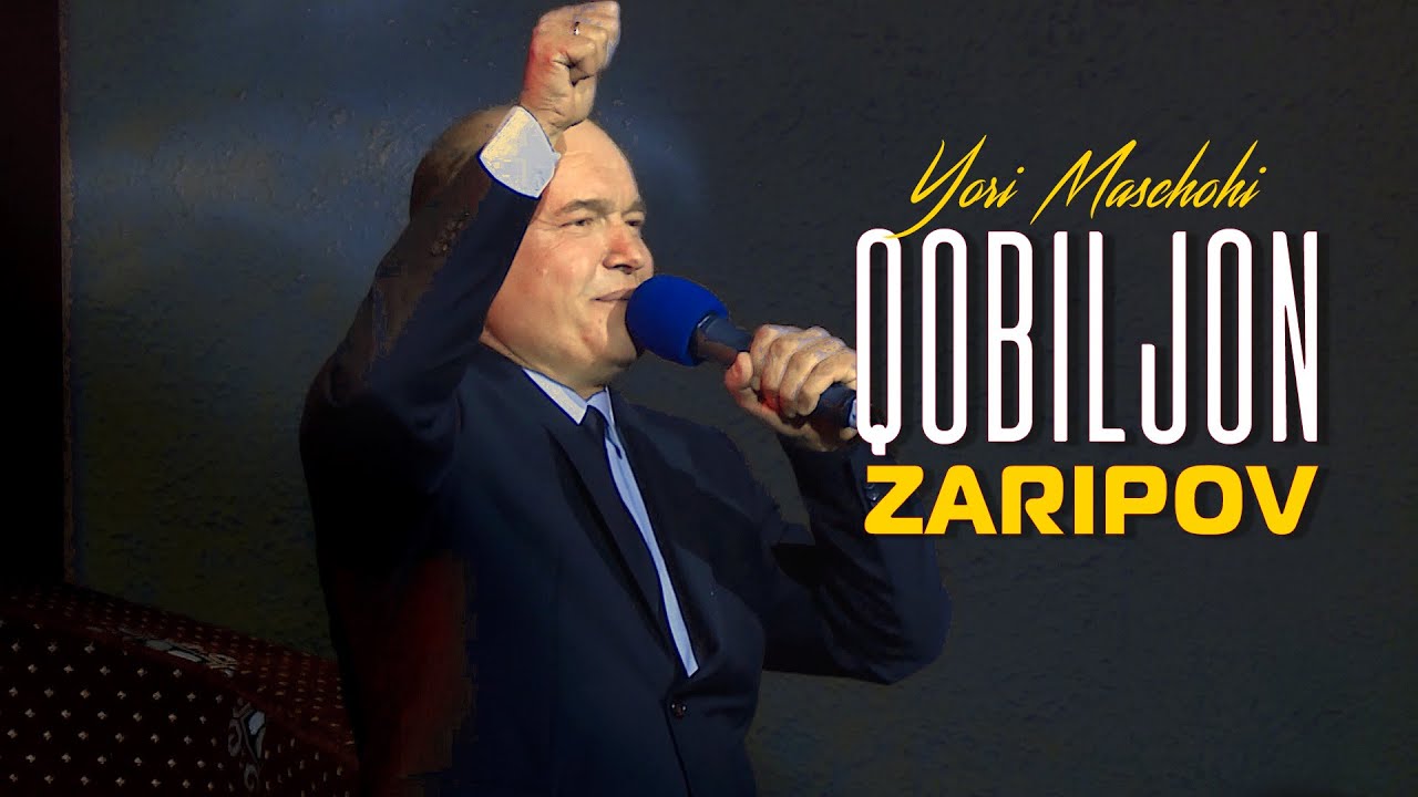 Қобилҷон Зарипов - Ёри Масчоҳӣ / Qobiljon Zaripov - Yori Maschohi