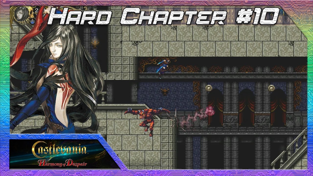 Let's Chill | Castlevania Harmony of Despair | Chapter 9 Hard | Shanoa | No Commentary