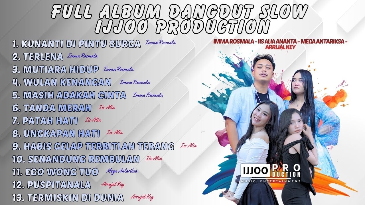 Full Album Terbaru!! Dangdut Slow Original Sangat Enak Buat Bersantai || Ijjoo Production Live