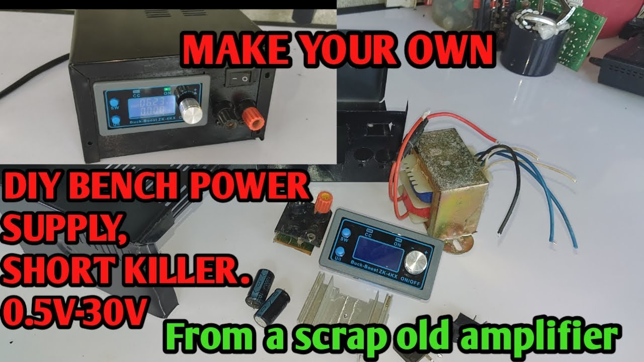 How to make bench power supply| Short killer from Scrap (DIY)