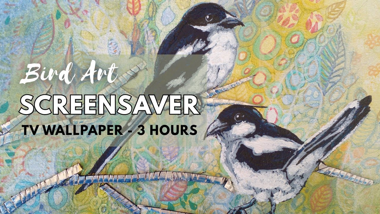 Bird Painting Screensaver | TV Wallpaper | 4K Nature Inspired Art | 3 Hrs