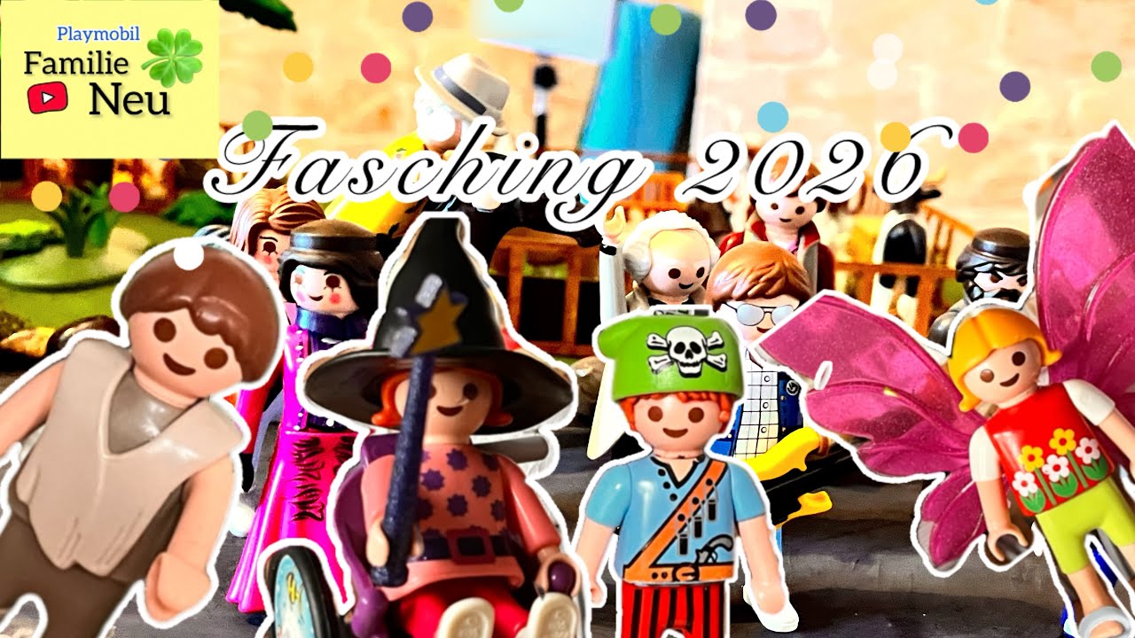 Fasching 2026// Playmobil Kinder Geschichte// mit Familie Neu 