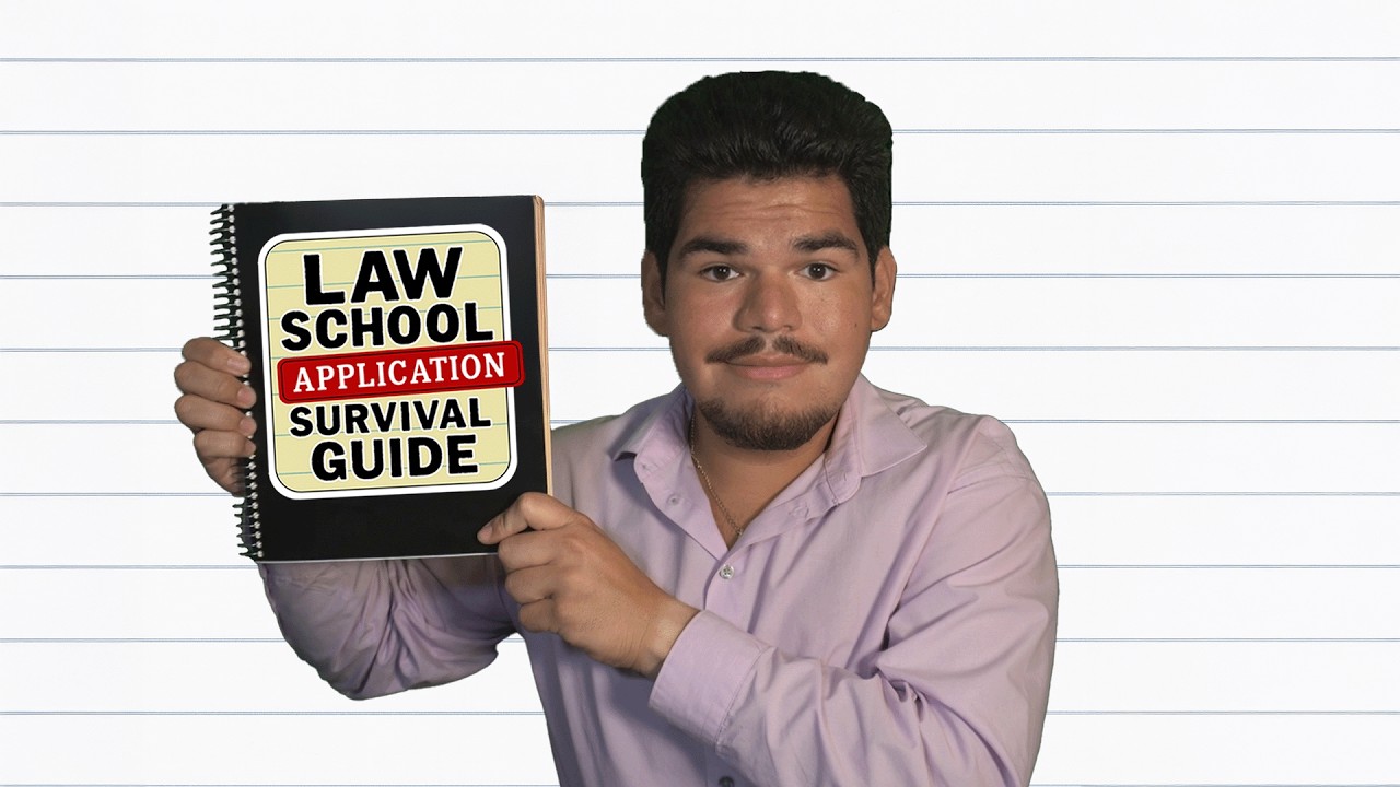 LAW SCHOOL APPLICATION SURVIVAL GUIDE