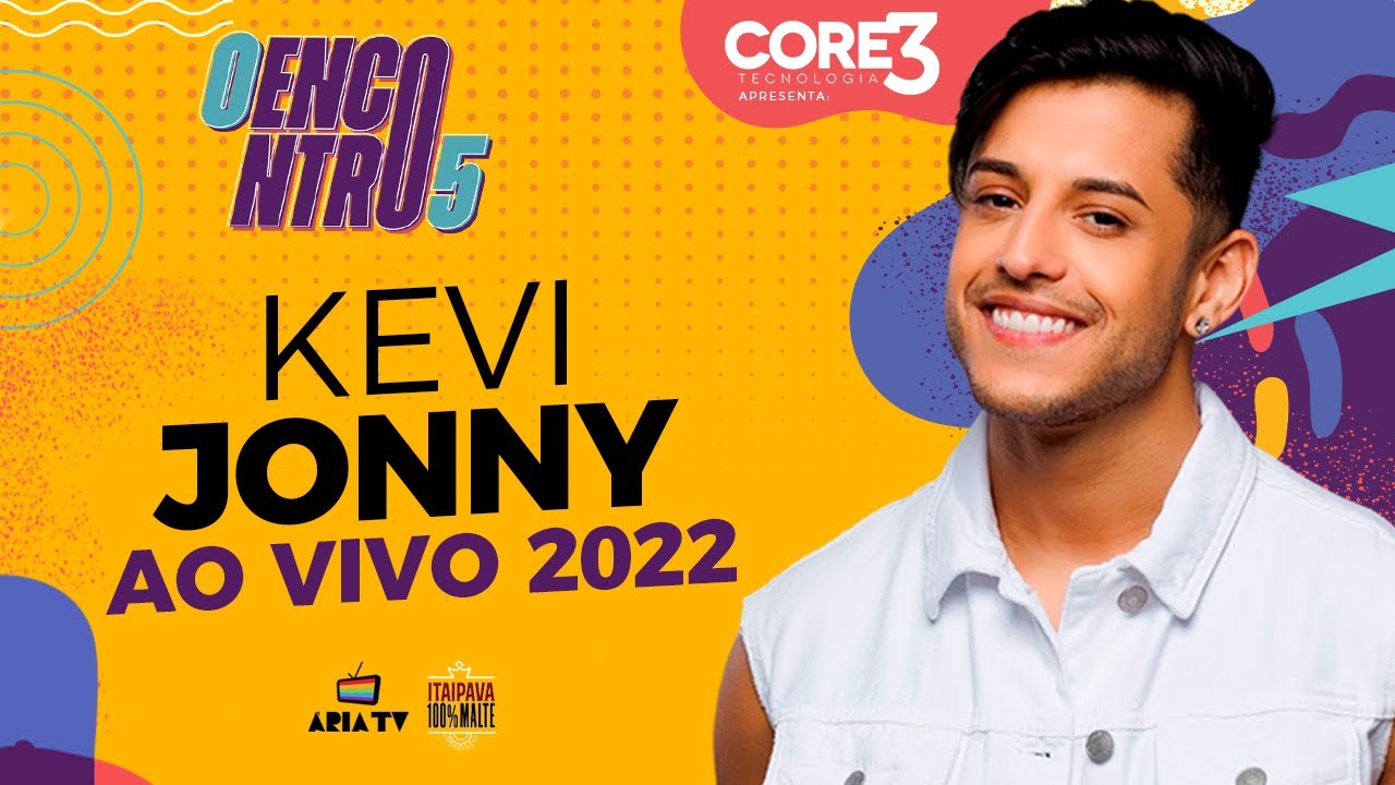 Kevi Jonny Ao Vivo no Encontro 5 - Ária TV - 2022 - Show Completo