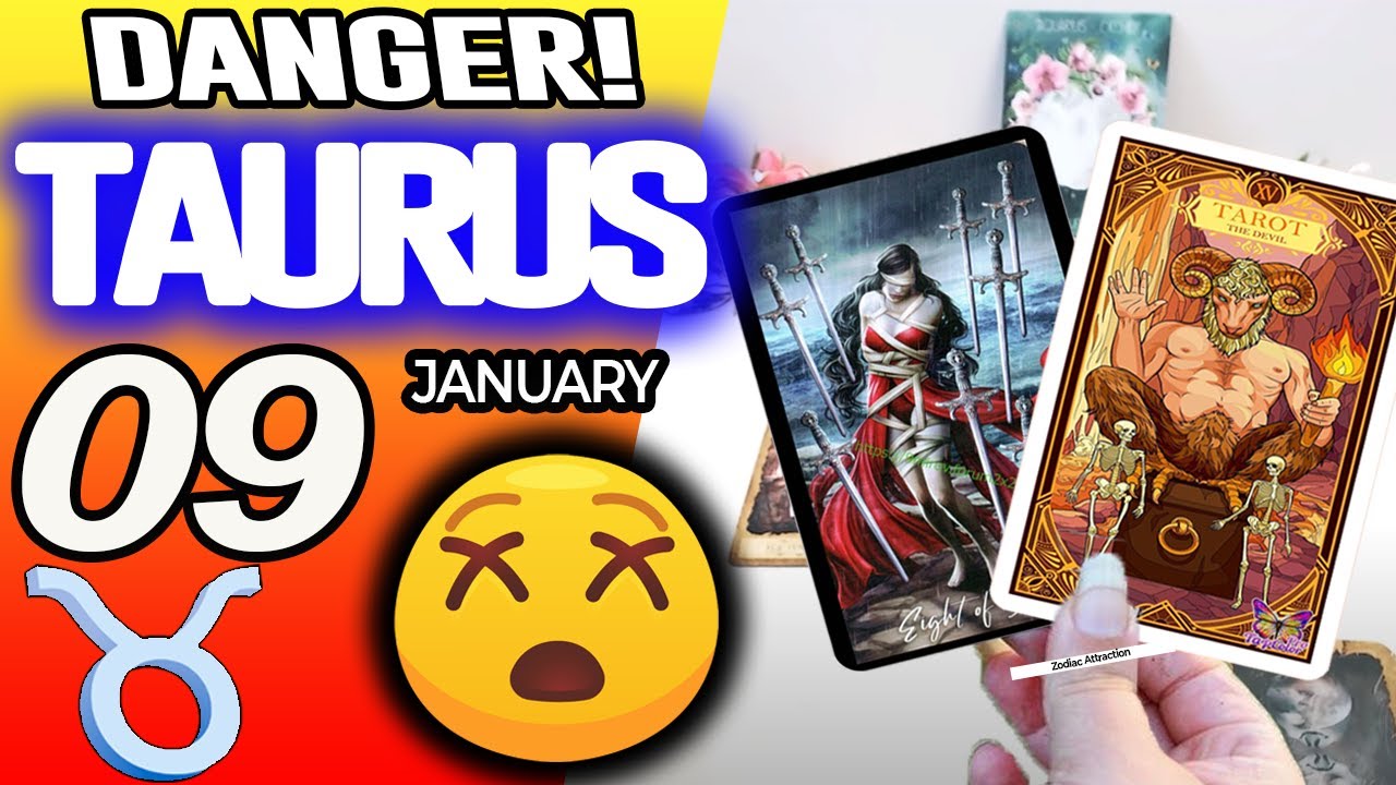 Taurus ♉😖DANGER!🔴SOMETHING SERIOUS IS HAPPENING❌ horoscope for today JANUARY 9 2026 ♉ #taurus tarot