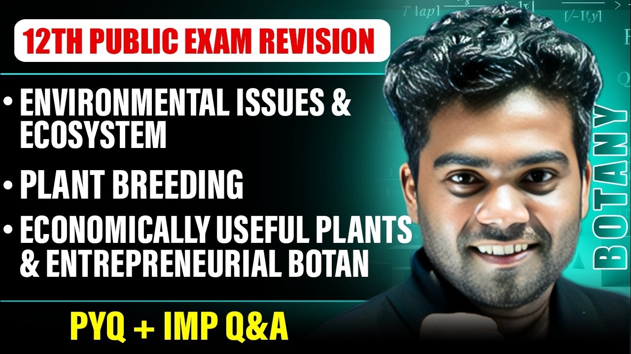 PLANT BREEDING AND OTHER CHAPTERS | BOTANY in Tamil | 12th Std Public Exam Revision 2026
