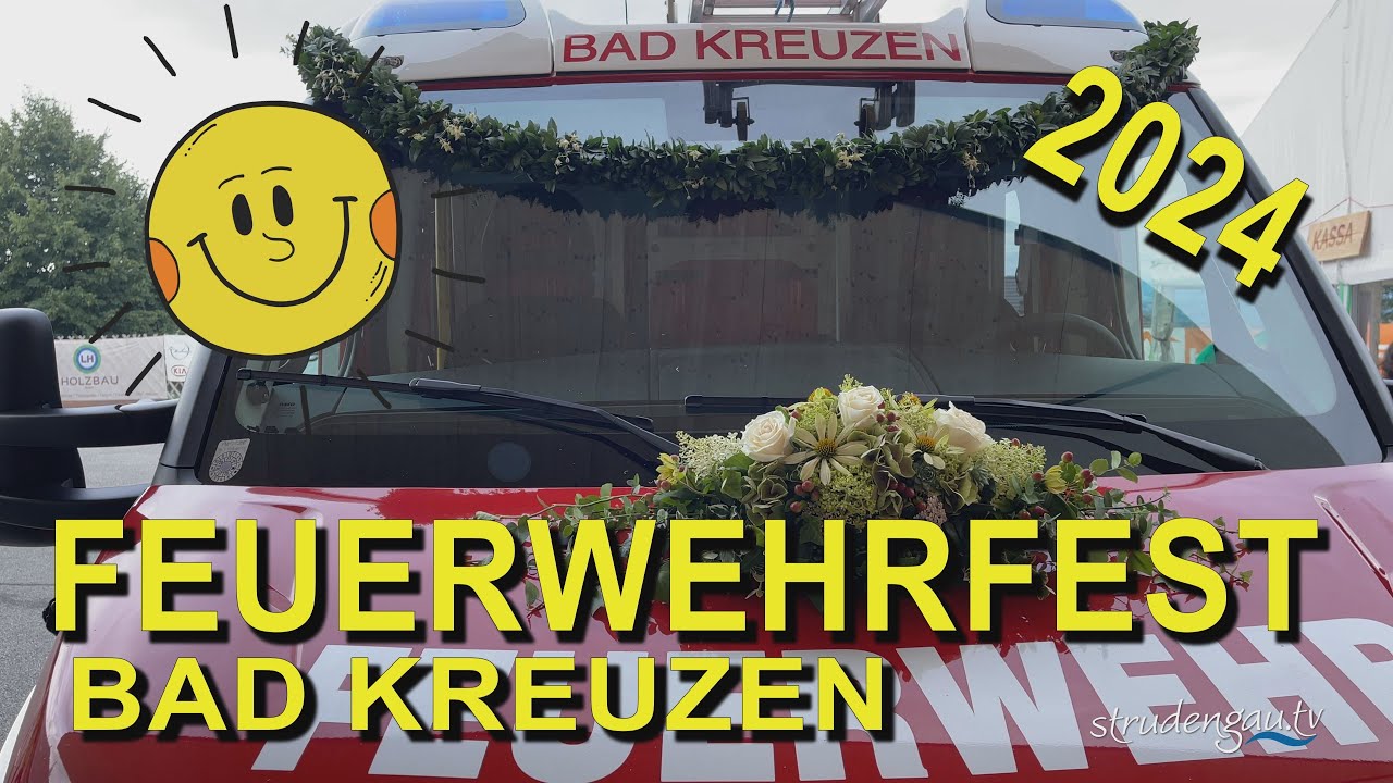 Feuerwehr Bad Kreuzen 2024 (FF-Fest)