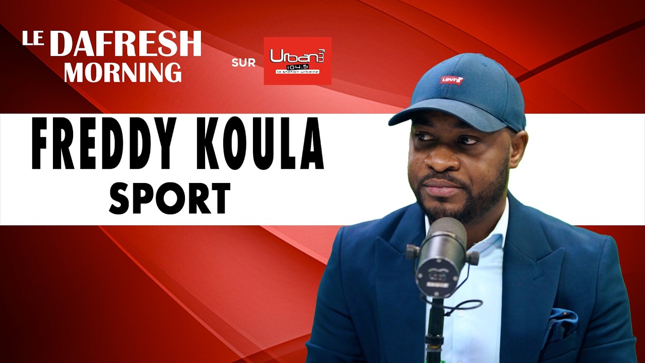 Décryptage de l'actualité sportive du moment avec Dr Freddy Koula