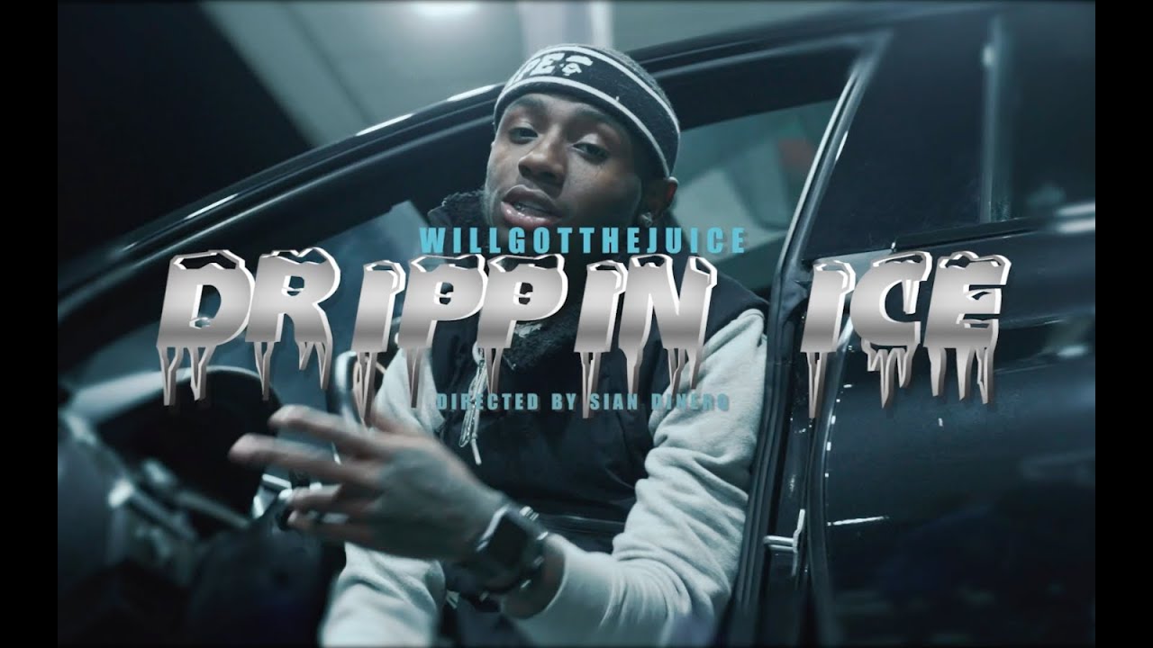 WillGotTheJuice - Drippin Ice 5am