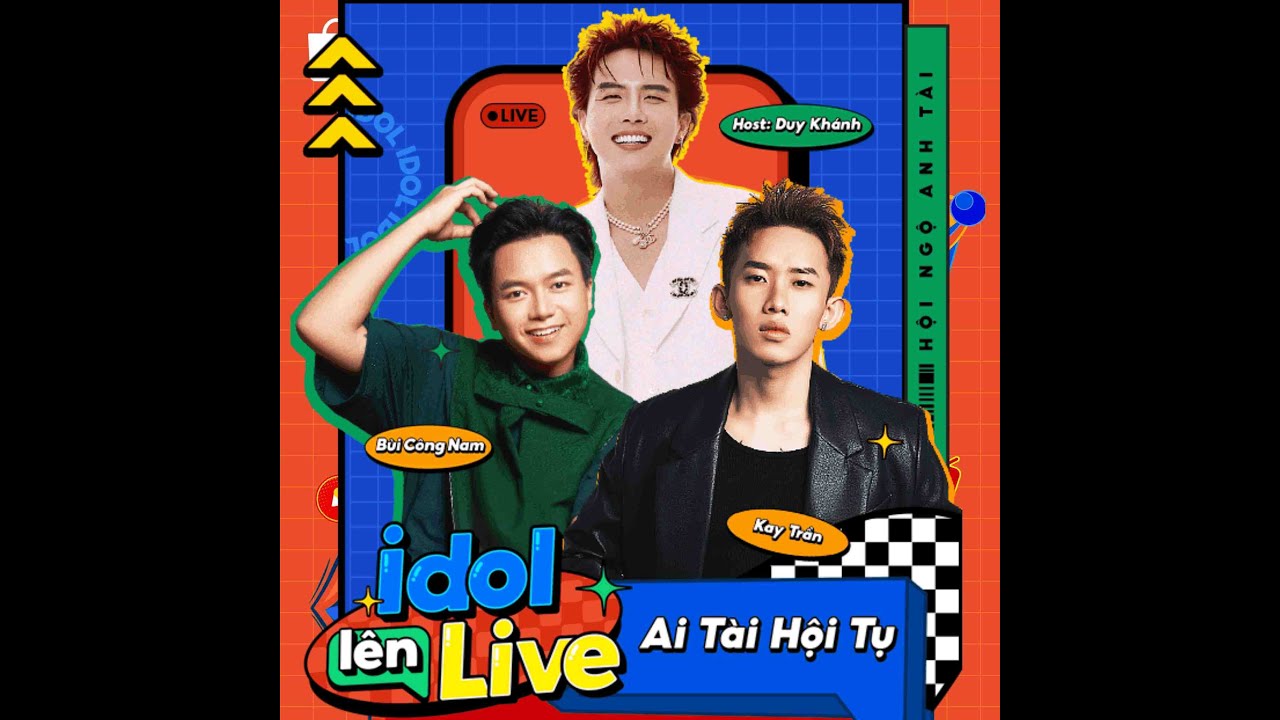 🔴 [HOT LIVESTREAM] 11H | 7.7: IDOL LÊN LIVE - AI TÀI HỘI TỤ