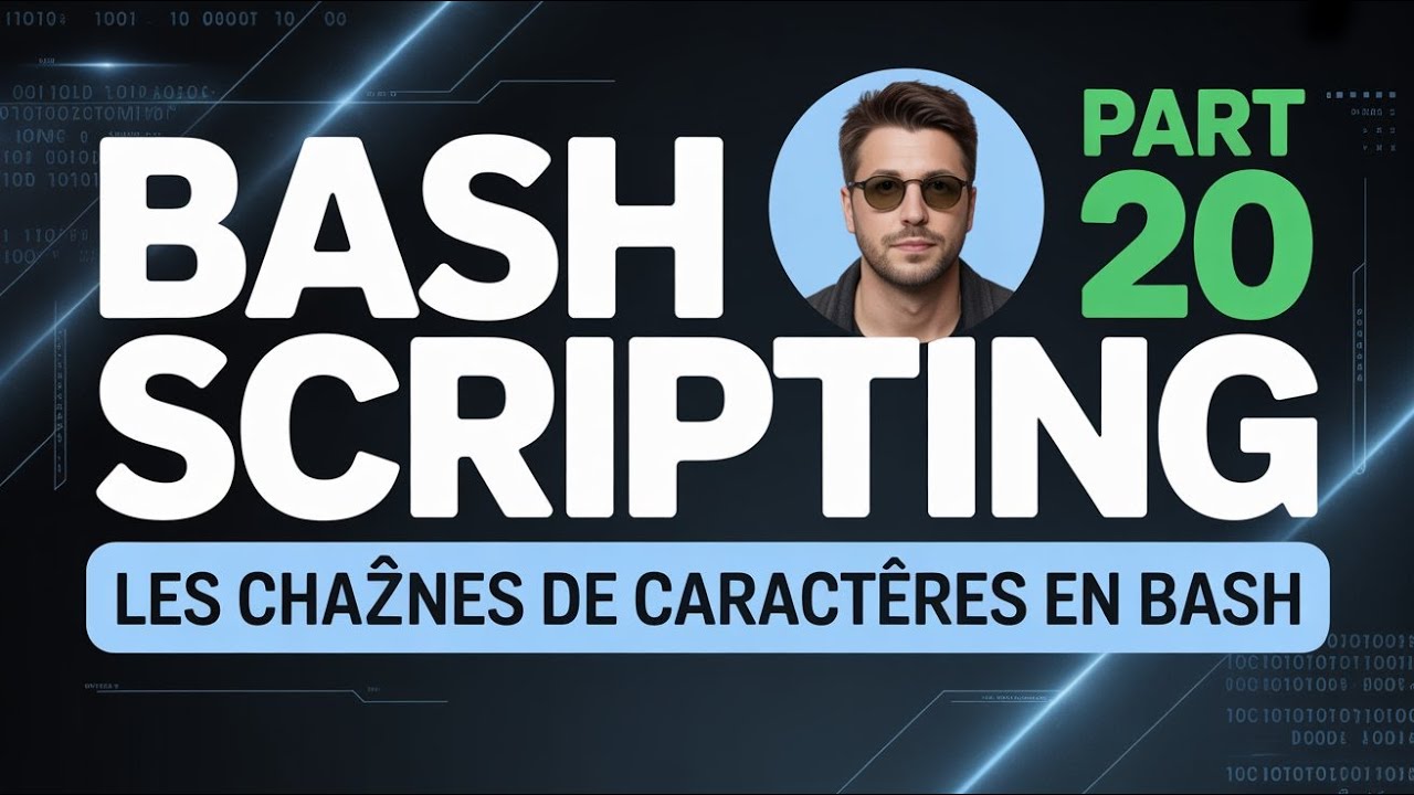 Les Chaînes de Caractères en Bash | Astuces et Bonnes Pratiques | TZEDLINUX FR