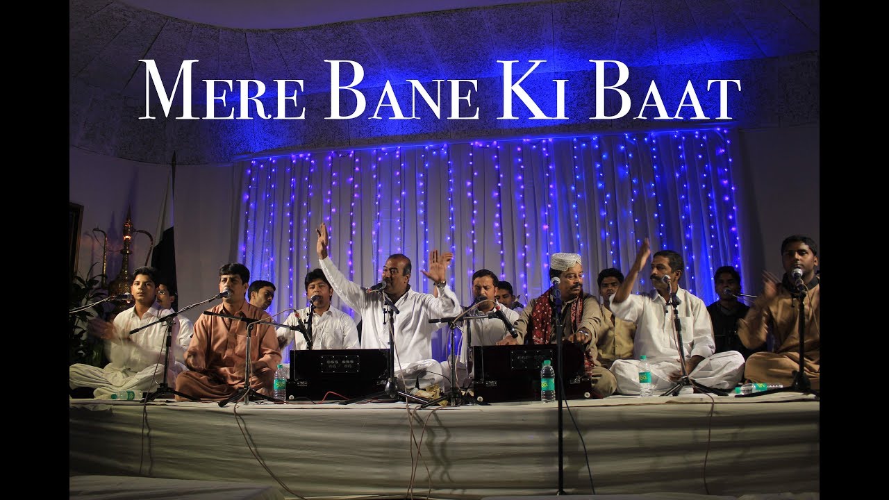 Ustad Fareed Ayaz & Abu Muhammad - Mere Bane Ki Baat