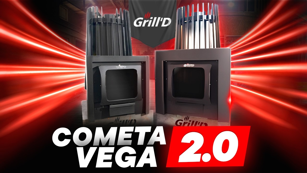 Обновление печи Grill'D Cometa Vega! Второе поколение легенды