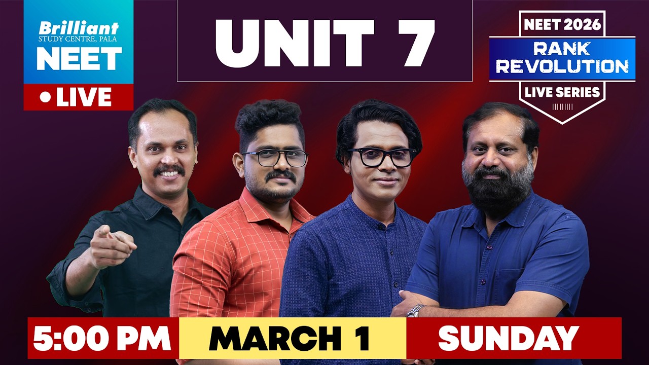 NEET 2026 Rank Revolution | Unit 7 LIVE | BRILLIANT PALA | March 1 | 5:00 PM