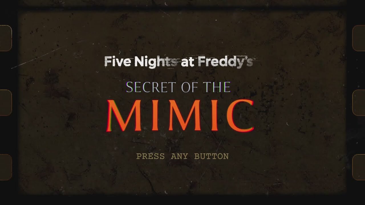Five Nights at Freddy's: Secret of the Mimic_Part 1