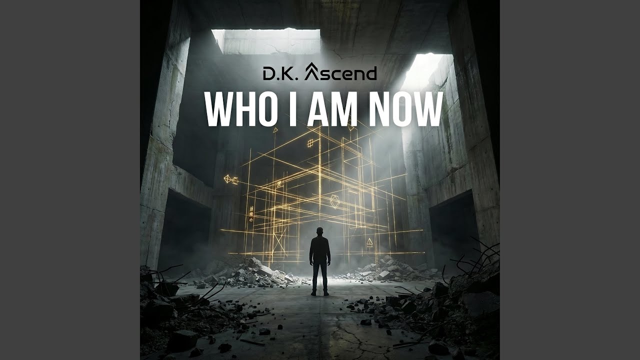 Who I Am Now