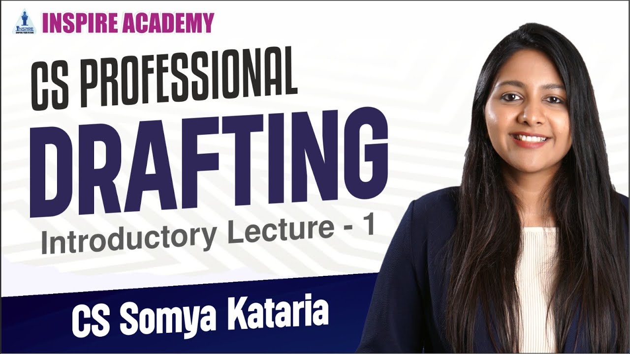 📚 CS Professional DRAFTING | CS Somya Kataria | ✍🏼Lecture 1 | June 25 #CSProfessional #SomyaKataria