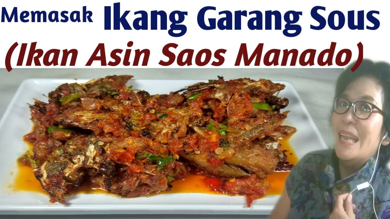 Cara membuat ikan asin saus Manado