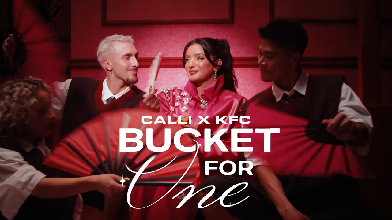 CALLI x KFC - Bucket for one [Official Video]
