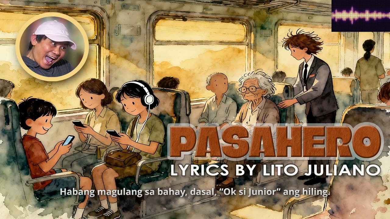 Pasahero, original lyrcs by Lito Juliano