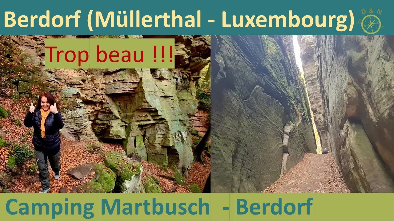 # 34-FR 🇱🇺Berdorf (Müllerthal) : trop beau !! - Camping Martbusch : idéalement situé