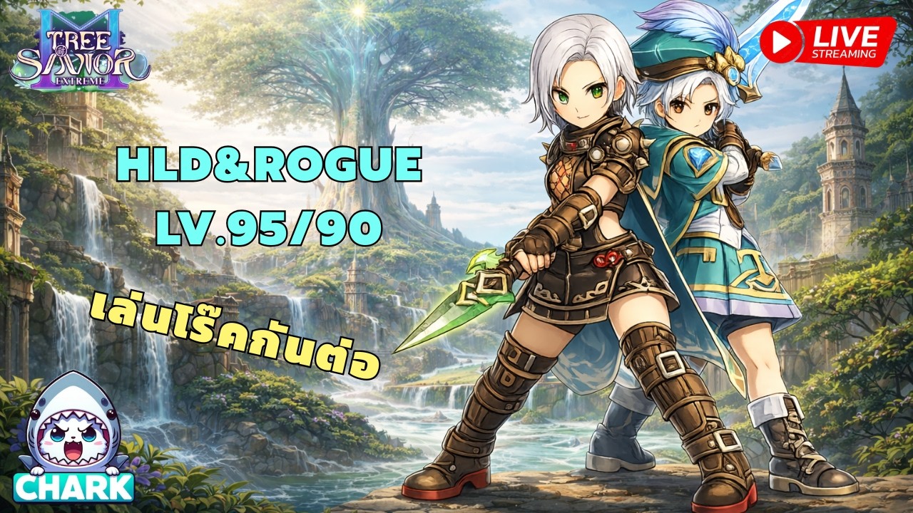 🔴Tree of Savior M : EP.10 HLD&ROGUE Lv.95/90 เล่นโร๊คกันต่อ