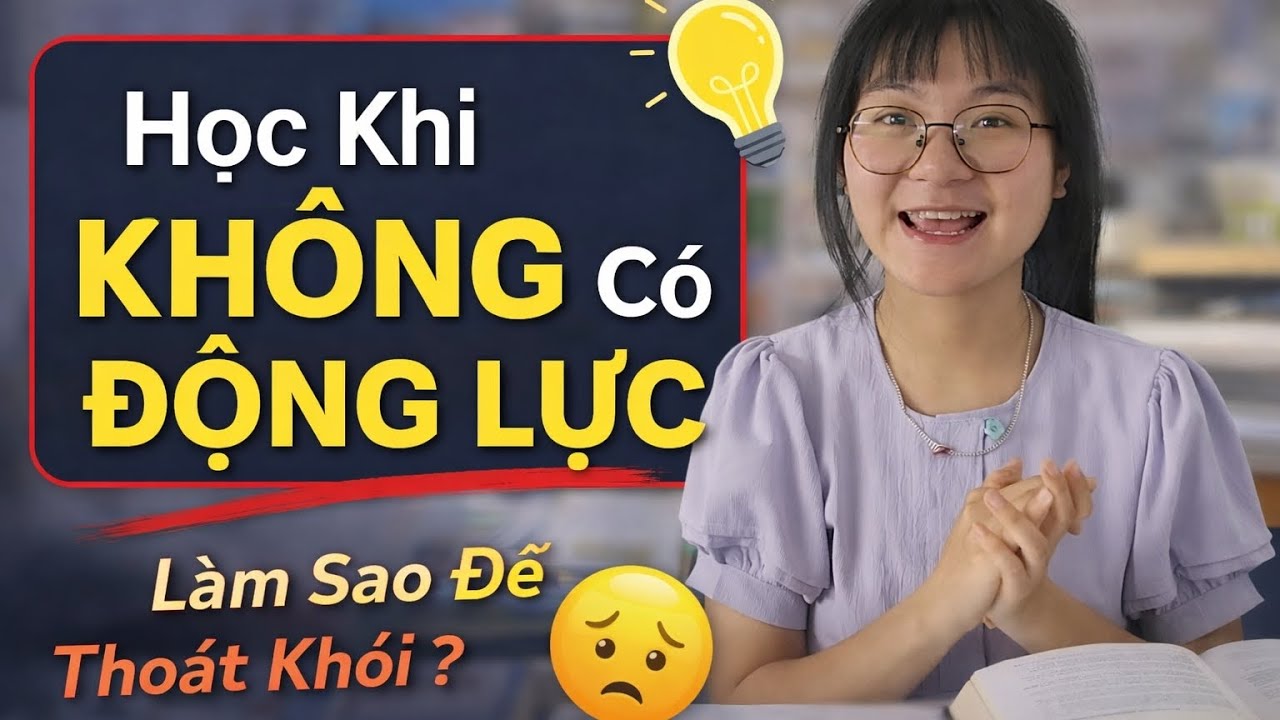 Mất ĐỘNG LỰC mà vẫn hoàn thành To do list