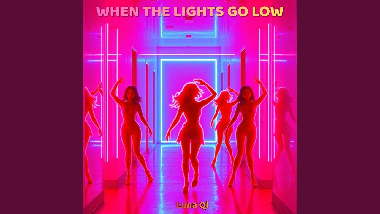 WHEN THE LIGHTS GO LOW